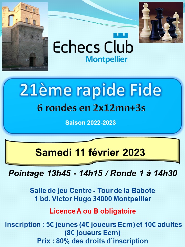 21ème Rapide Fide de l'Echecs Club Montpellier